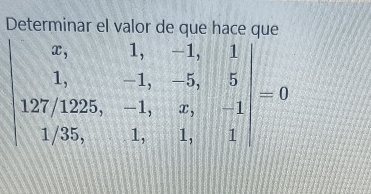 Determinar el valor de que hace que