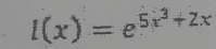 l(x)=e^(5x^2)+2x