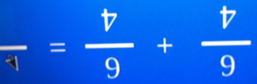 frac 1= v/9 + v/9 