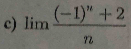 limlimits frac (-1)^n+2n