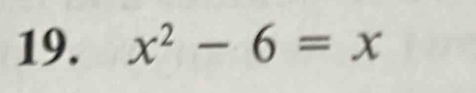 x^2-6=x