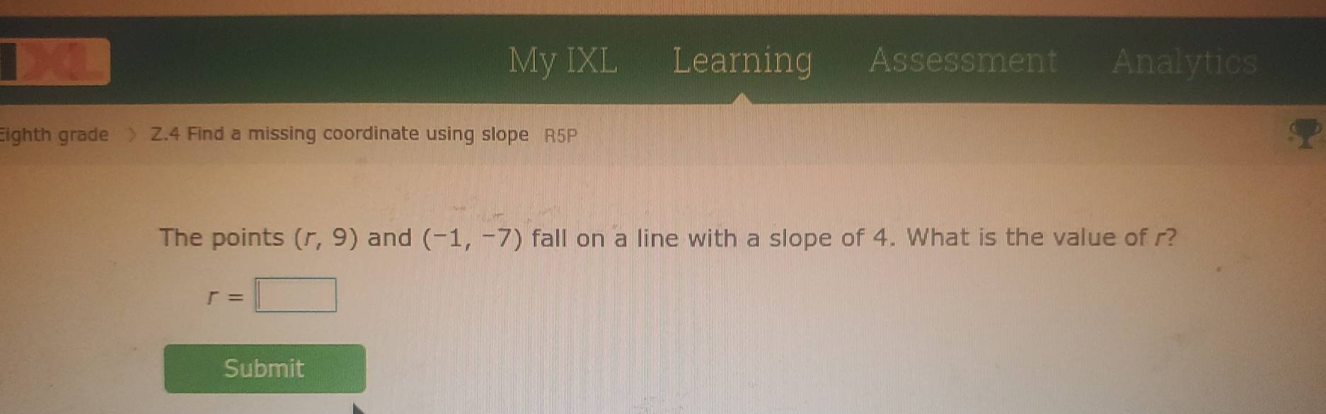 Solved: My IXL Learning Assessment Analytics Eighth grade Z.4 Find a ...