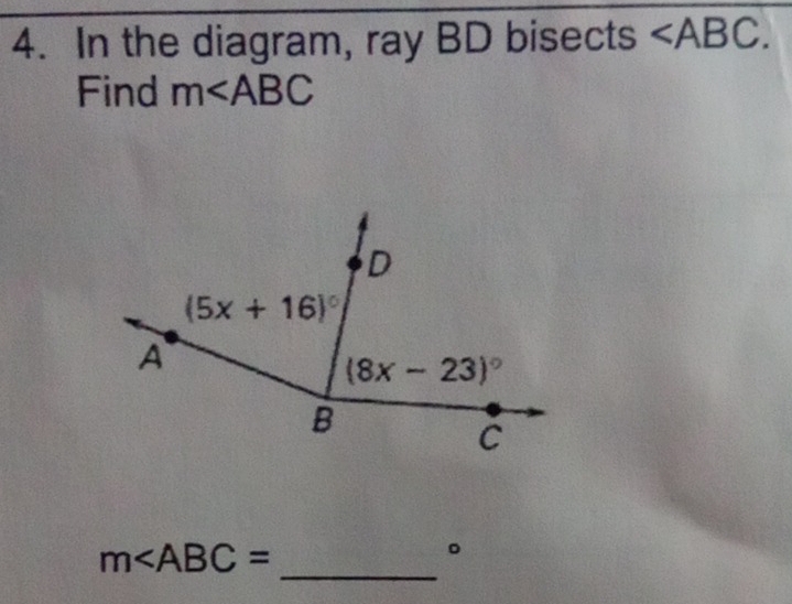 In the diagram, ray BD bisects
Find m∠ ABC
_
m
。