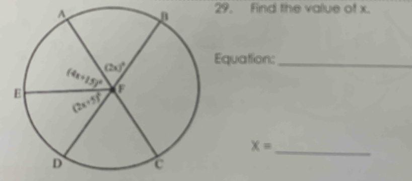 Find the value of x.
Equation:_
x= _