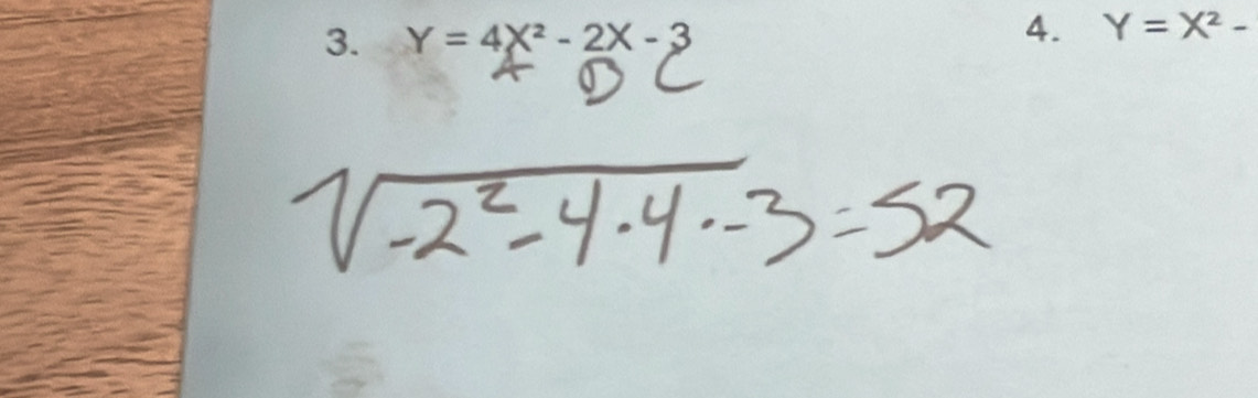 Y=4X^2-2X-3
4. Y=X^2-