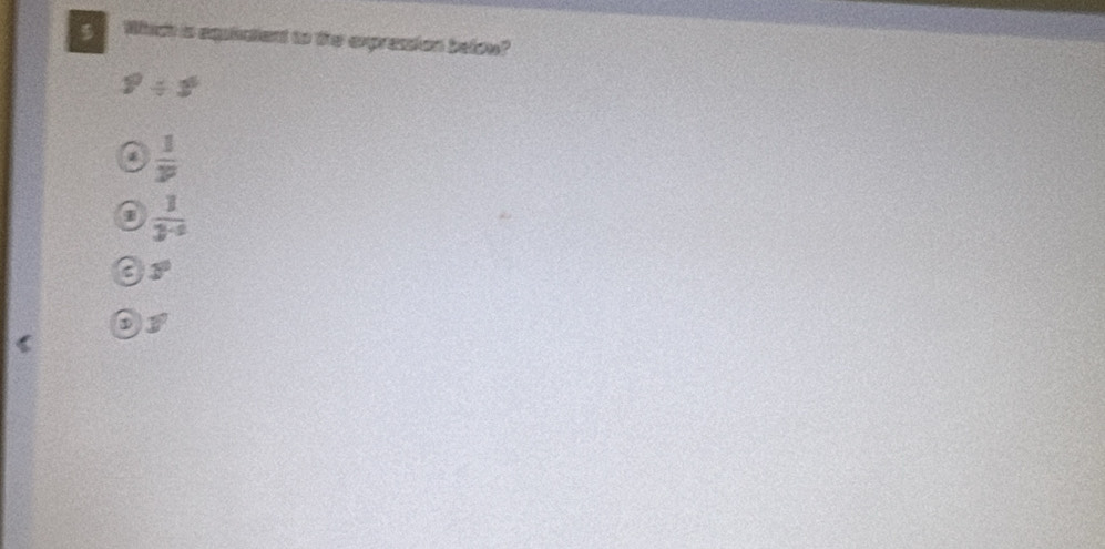 Which is equiaent to the expression below?
1^0/ 3^6
 1/y 
1  1/3^(-2) 
3^0
3°