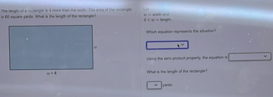 Solved: The length of a rectangle is 4 more than the width. The area of ...
