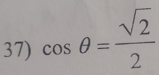 cos θ = sqrt(2)/2 