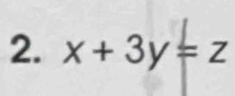 x+3y=z