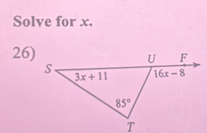 Solve for x.
26)