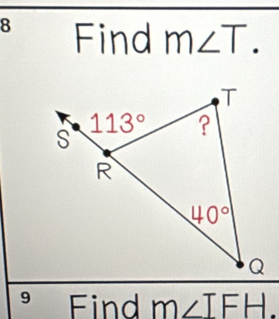 Find m∠ T.
Find m ∠ 1 EH^