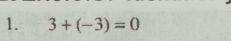 3+(-3)=0