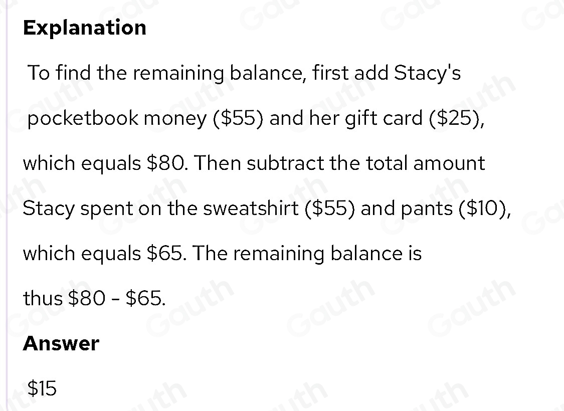 Solved: Stacy has $55 in her pocketbook, and a $25 gift card for ...