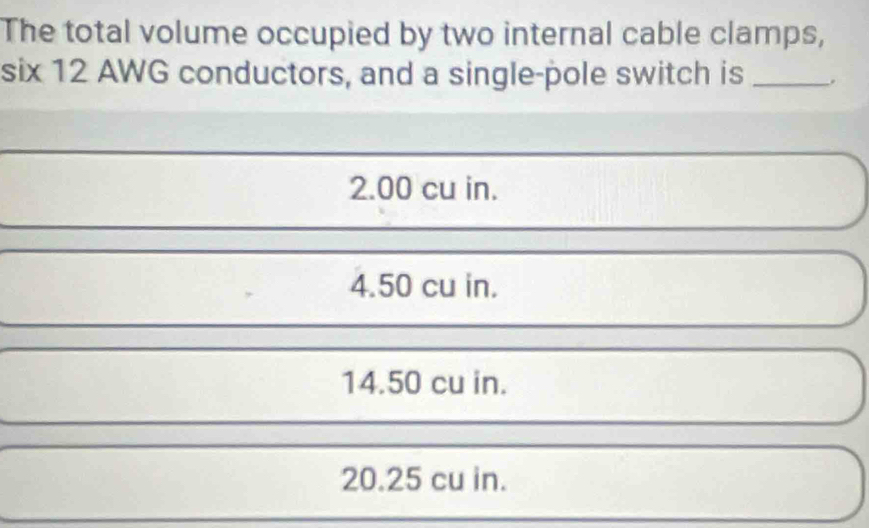 Solved: The total volume occupied by two internal cable clamps, six 12 ...