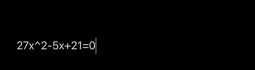 27x^(wedge)2-5x+21=0