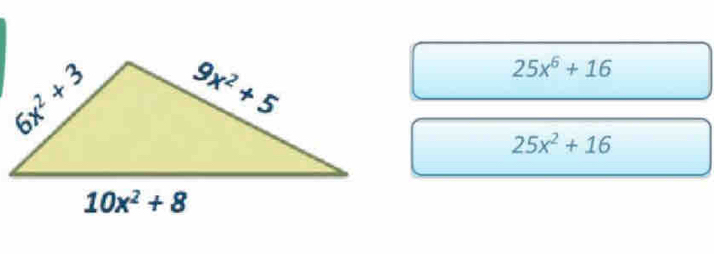 25x^6+16
25x^2+16