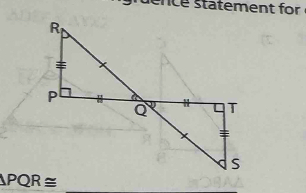 ence statement for 
_ △ PQR≌