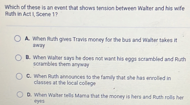 Solved: Which of these is an event that shows tension between Walter ...