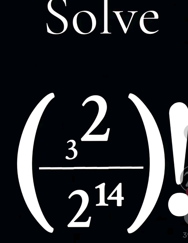 Solve
( s^2/2^(14) )!