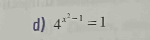 4^(x^2)-1=1