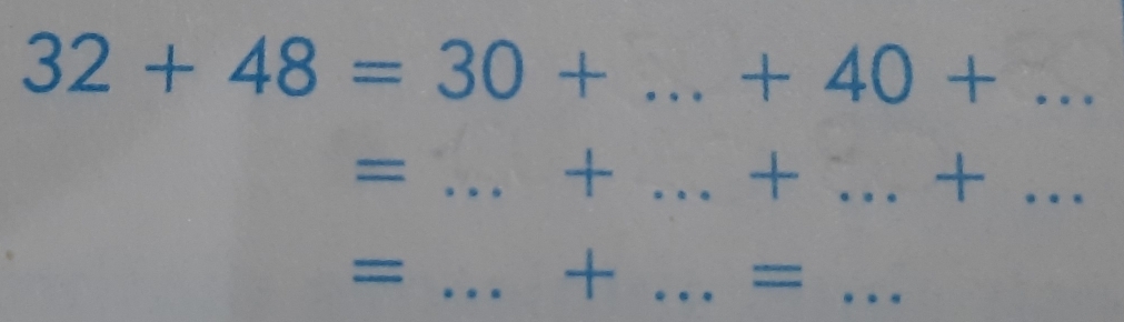 32+48=30+ _ +40+ _ r_- 
_= 
_+ 
__ .+... 
_= 
- 
__=