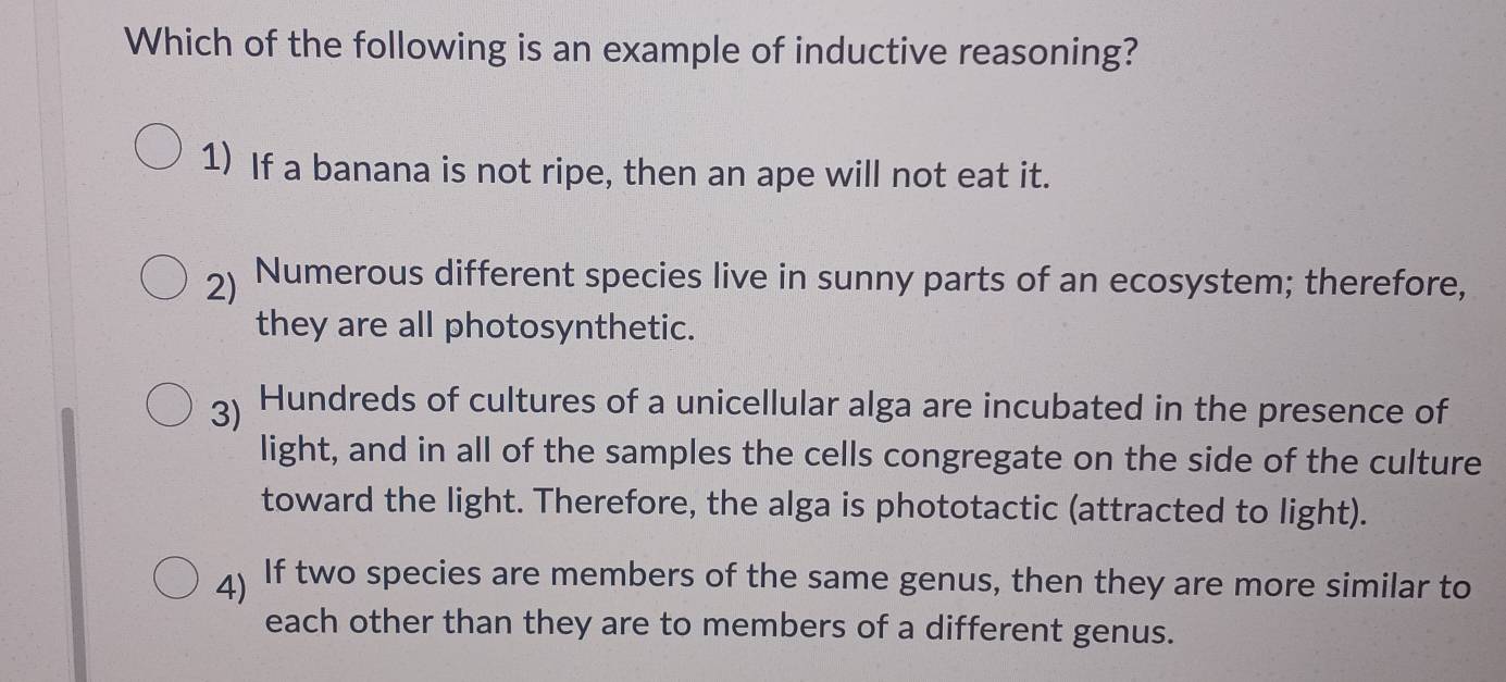 Solved: Which of the following is an example of inductive reasoning? 1 ...