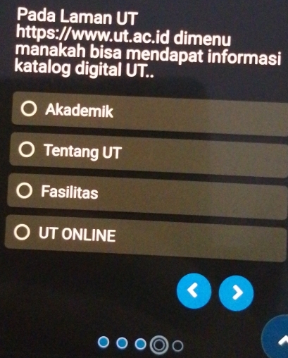 Telah dijawab:Pada Laman UT https://www.ut.ac.id dimenu manakah bisa ...