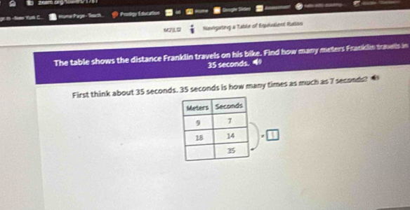 2eam org ox 5 0176 
ge in meters Franklin travells in
35 seconds. 
First think about 35 seconds. 35 seconds is how many times as much as 7 seconds?