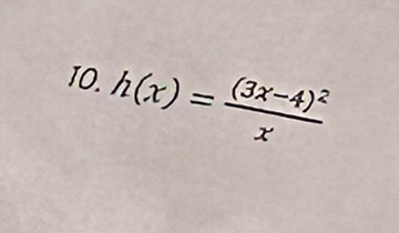 h(x)=frac (3x-4)^2x