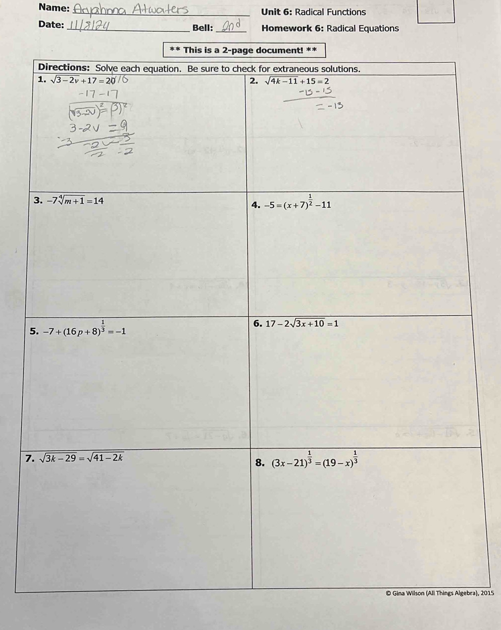 Name: _ Unit 6: Radical Functions
Date: _Bell: _ Homework 6: Radical Equations
7
ra), 2015
