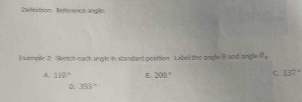 Solved: Definition: Reference angle: Example 2: Sketch each angle in ...