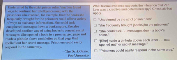 Solved: Undeterred by the strict prison rules, Van Lew found What ...