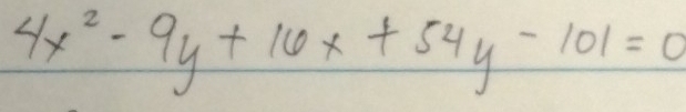 4x^2-9y+10x+54y-101=0