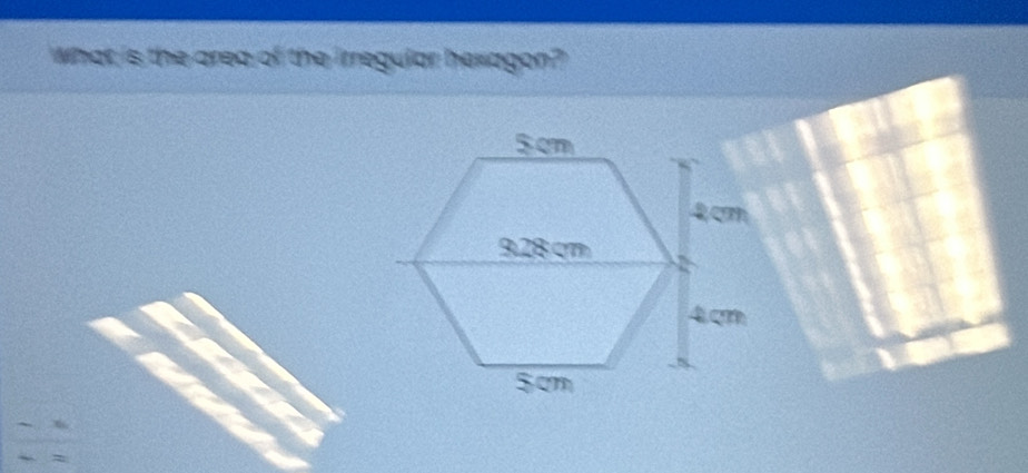 What is the area of the irregular hexagon?