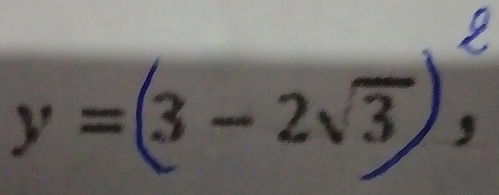 y=(3-2sqrt(3)),