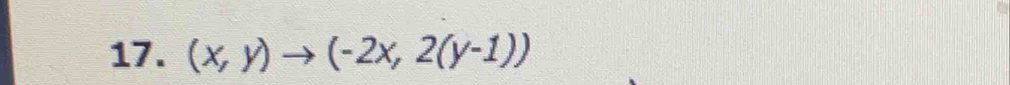 (x,y)to (-2x,2(y-1))