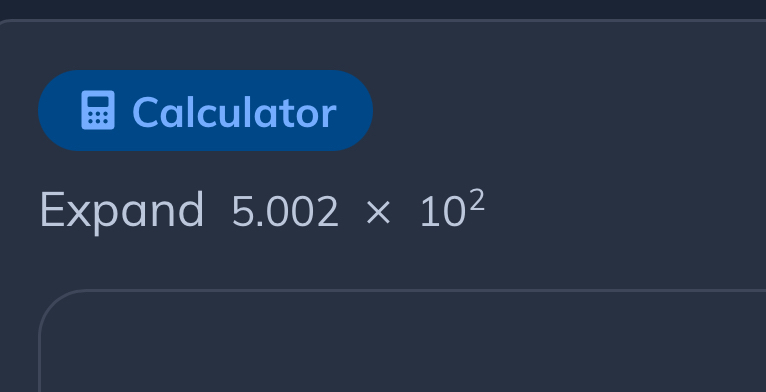 Calculator 
Expand 5.002* 10^2