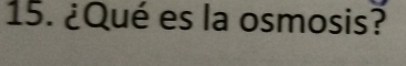 ¿Qué es la osmosis?