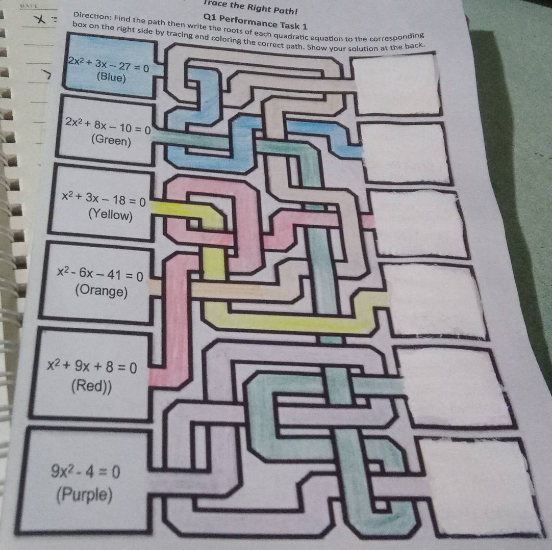 A TE
Trace the Right Path!
Q1 Performance Task 1
Direction: Find the path then write 
box on the