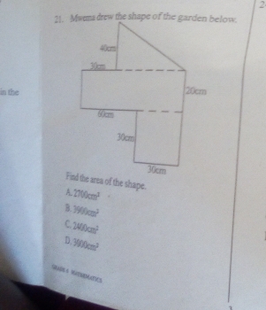 in the
2100cm^3
B 1900cm^3
C 2WOcm^2
D. 1//0cm^2