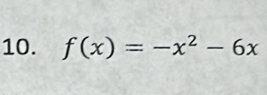 f(x)=-x^2-6x