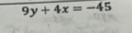 9y+4x=-45