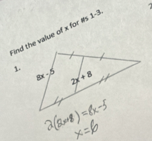 ind the value of x for #s 1-3
1.