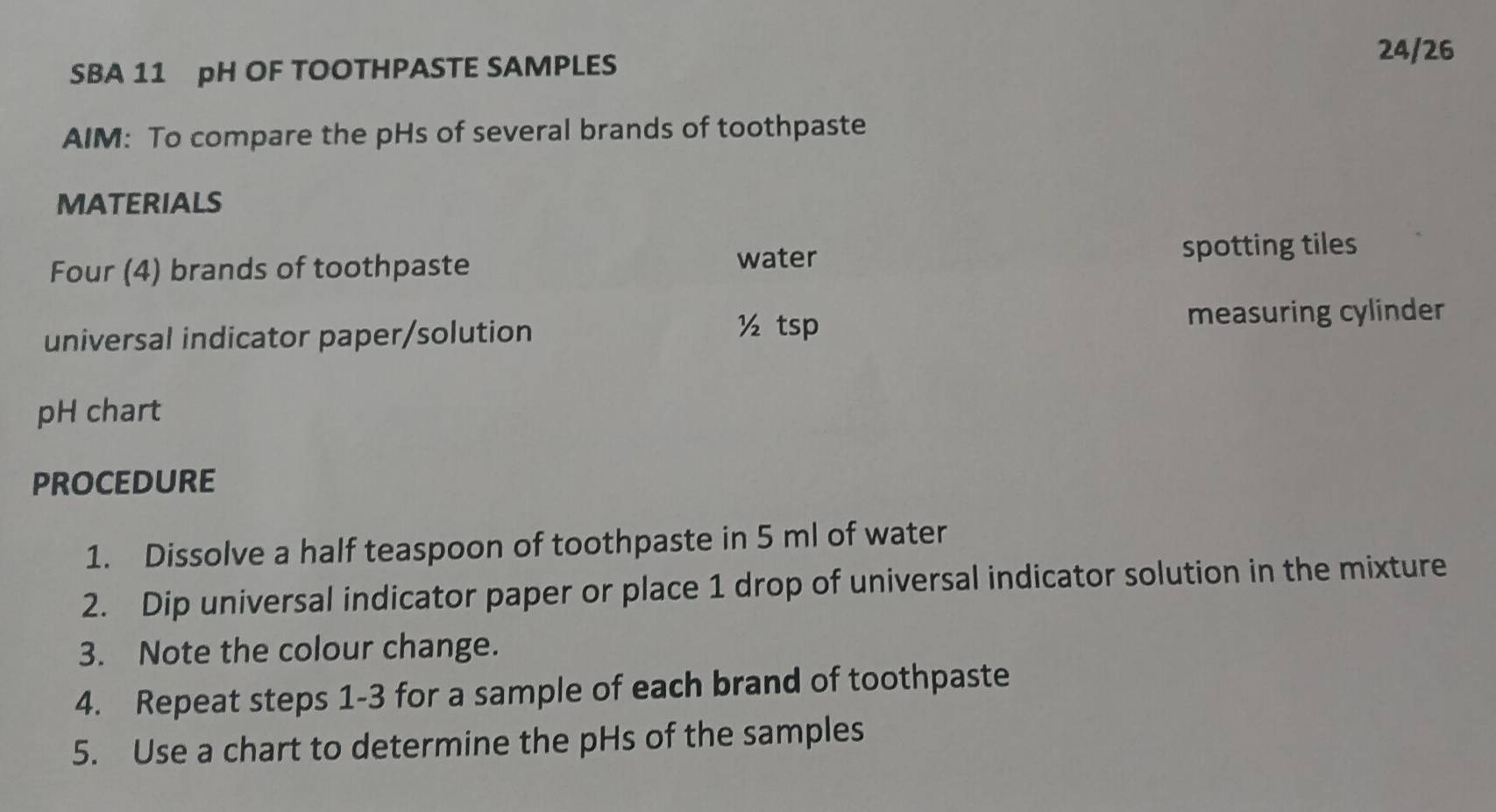 Solved: SBA 11 pH OF TOOTHPASTE SAMPLES 24/26 AIM: To compare the pHs ...