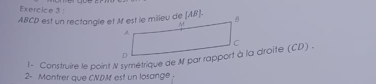 2- Montrer que CNDM est un losange