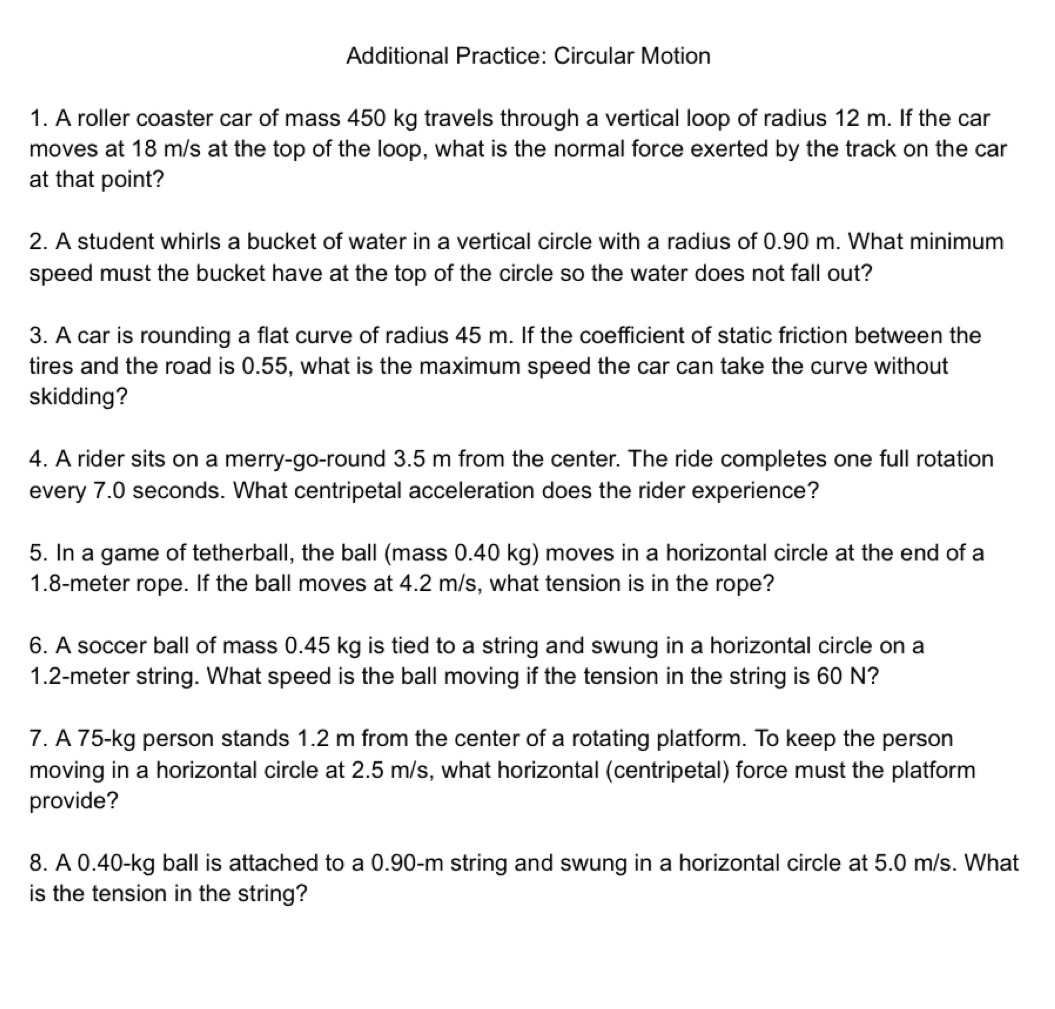 Solved: Additional Practice: Circular Motion 1. A roller coaster car of ...