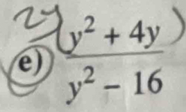  ((y^2+4y)/y^2-16 