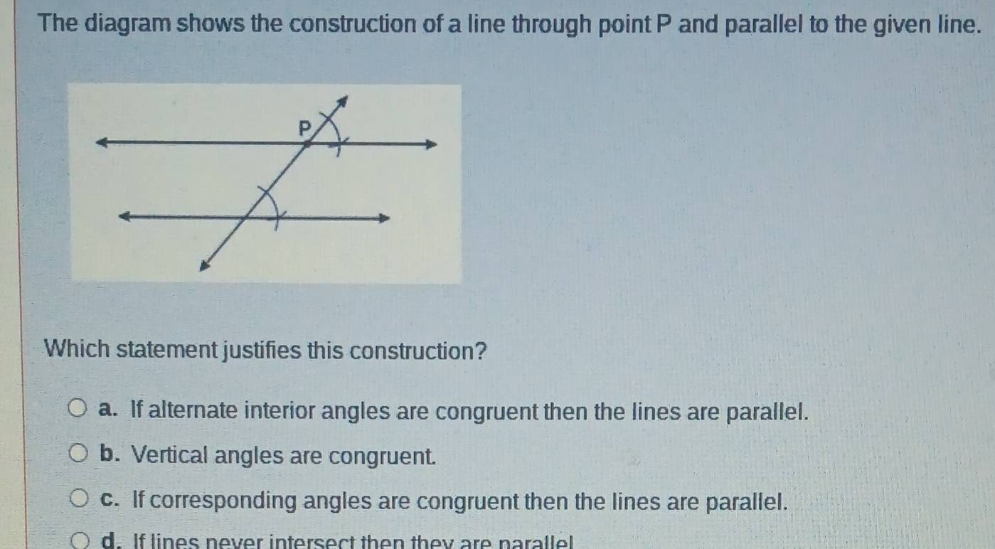 Solved: The diagram shows the construction of a line through point P ...