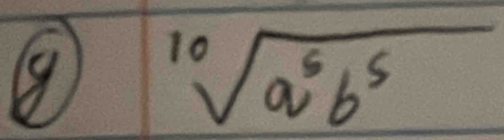 sqrt[10](a^6b^5)