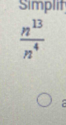 Simplit
 n^(13)/n^4 